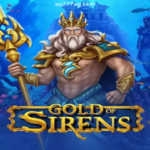 GoldofSirens: An Enchanting Adventure Awaits at AQ777 Oficial