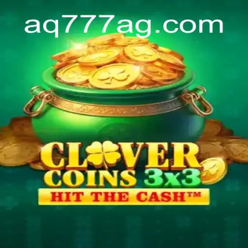 Discover Clovercoin3x3 at AQ777 Oficial 💯️ - O Melhor Cassino Online do Brasil