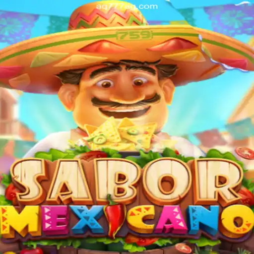 Discover the Exciting World of SaborMexicano with AQ777 Oficial