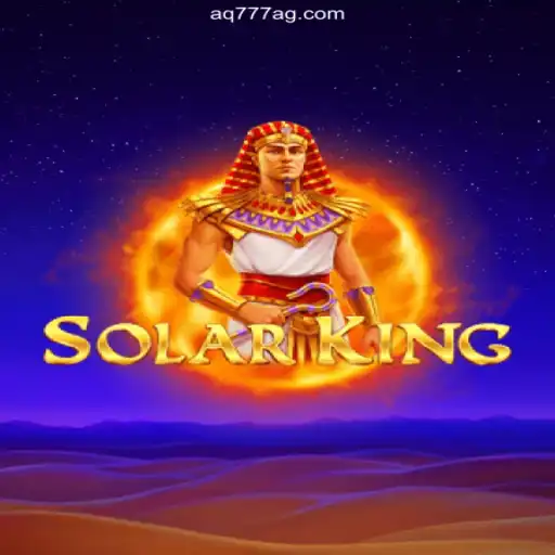 Explore SolarKing: The Ultimate Casino Experience with AQ777 Oficial